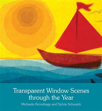 TRANSPARENT WINDOW SCENES THROUGH THE YEAR by Michaela Kronshage and Sylvia Schwartz