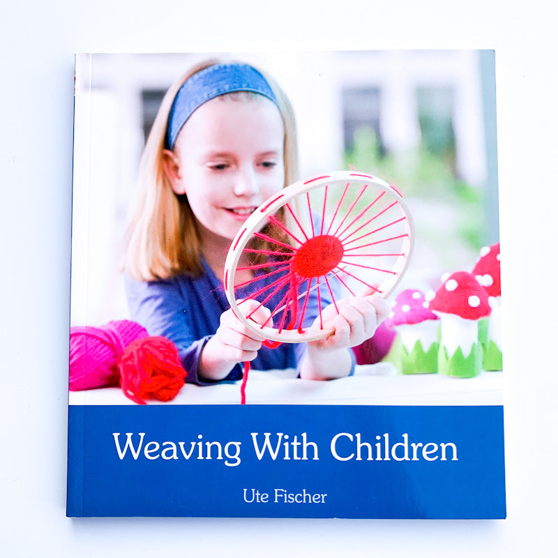 Weaving with Children by Ute Fishcer