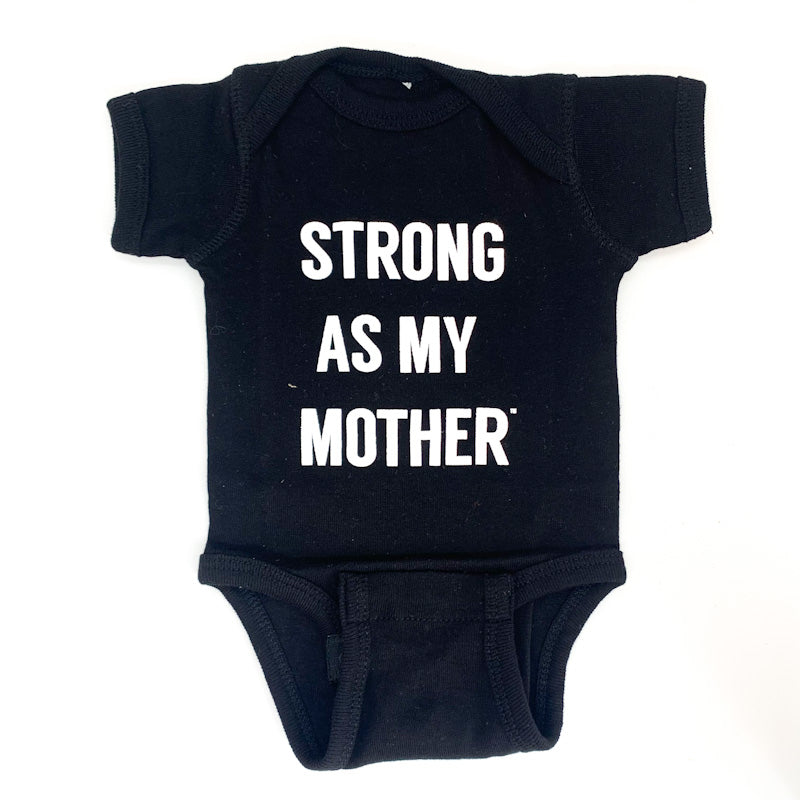Strong As My Mother ONESIE