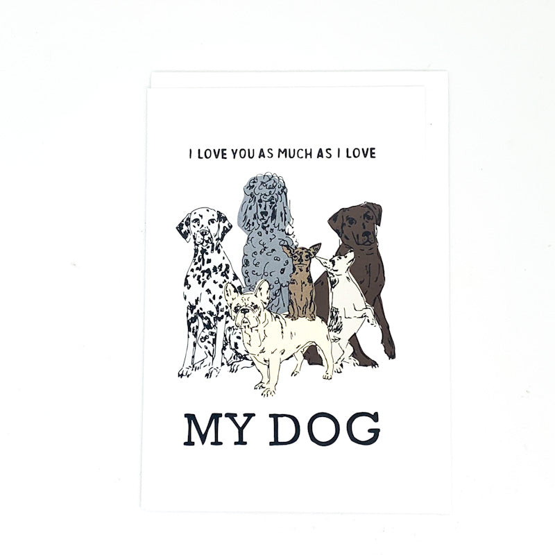 Sparkplug Creative I Love You As Much As I Love...GREETING CARD