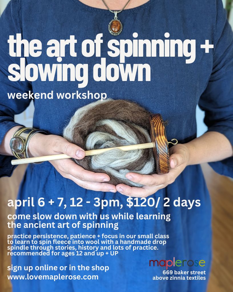 The Art of Spinning + Slowing Down Workshop