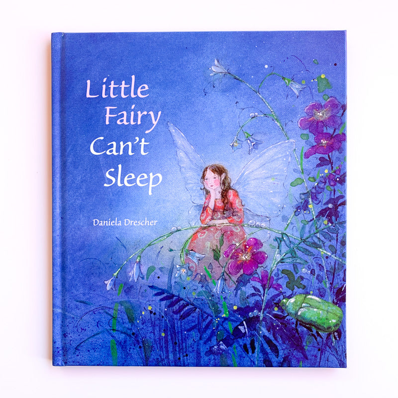 LITTLE FAIRY CAN'T SLEEP By Daniella Drescher