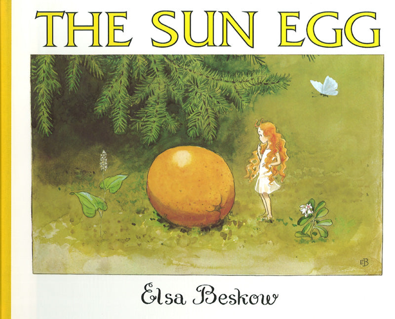 THE SUN EGG By Elsa Beskow
